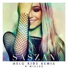 8 Miejsc Melo.Kids Remix