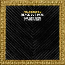 Black Out Days Leo Justi Remix