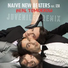 Heal Tomorrow-Juveniles Remix