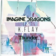 Thunder-Official Remix