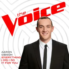(Everything I Do) I Do it for You The Voice Performance