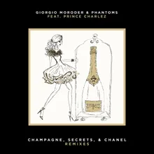 Champagne, Secrets, & Chanel Bobby Love Remix