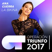 La Bikina-Operación Triunfo 2017