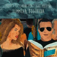 Femmena Bugiarda Remix