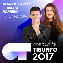 Tu Canción-Operación Triunfo 2017