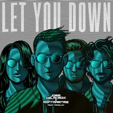 Let You Down Edit