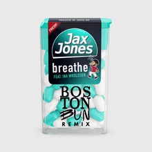 Breathe Boston Bun Remix