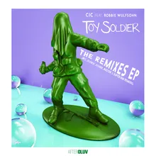 Toy Soldier Kohen Remix