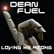 Loving Me Wrong Radio Edit