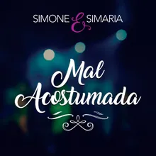 Mal Acostumada