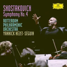 Shostakovich: Symphony No. 4 in C Minor, Op. 43 - I. Allegretto poco moderato