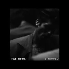 Faithful-Stripped