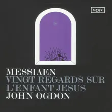 Messiaen: Vingt regards sur l'Enfant-Jésus - 17. Regard du silence