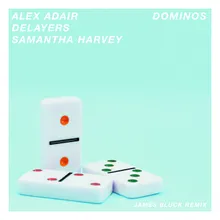 Dominos-James Bluck Remix