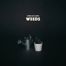 Weeds