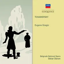 Tchaikovsky: Eugene Onegin, Op. 24, TH.5 / Act 1 - "Skazhi, kotoraya Tatyana"