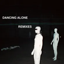 Dancing Alone CYA Remix