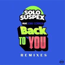 Back To You Fitz & Baron Remix