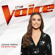 I’m With You-The Voice Performance