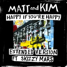 Happy If You're Happy Extended Version