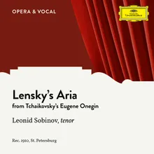 Tchaikovsky: Eugene Onegin - Lensky's Aria Sung in Russian