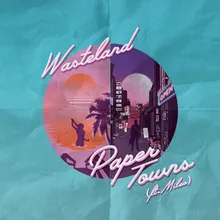 Paper Towns Ryan Riback Remix