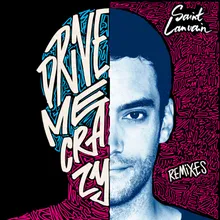 Drive Me Crazy Mr Luke & Nicolas Saad Remix