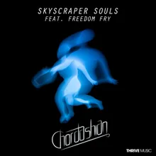 Skyscraper Souls-Templeton Remix