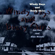 Windy Days, Dusty Skies