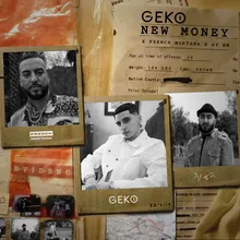 New Money-Geko x French Montana x Ay Em