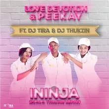 Ininja Dlala Thukzin Remix