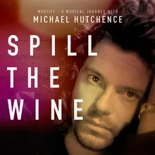 Spill The Wine Edit
