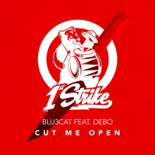 Cut Me Open Club Mix