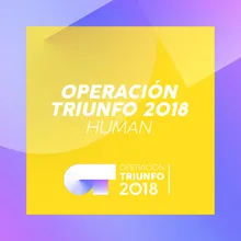 Human Operación Triunfo 2018