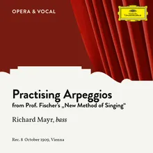 Fischer: New Method of Singing - Practising Arpeggios