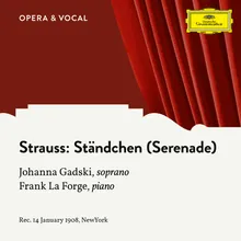 R. Strauss: Sechs Lieder - 2. Ständchen (Serenade)
