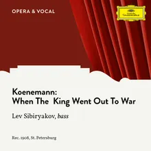 Koenemann: When the King Went out to War Sung in Russian