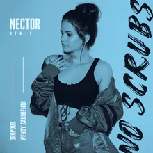 No Scrubs Nector Remix