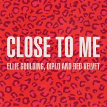 Close To Me Red Velvet Remix