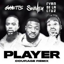 Player Courage Remix