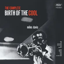 Birth Of The Cool Theme Live At The Royal Rooster, New York, September 4, 1948 / Remastered