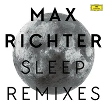 Richter: Dream 13 Marconi Union Remix / Edit