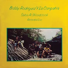 No Lo Niegues-Live At Woodstock / Woodstock, New York / 1976