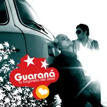 Otra Cancion De Guarana Album Version