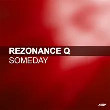 Someday Rezonance Q Remix