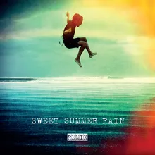 Sweet Summer Rain Freejak Remix / Radio Edit