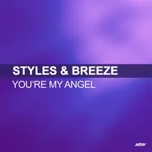 You’re My Angel-Waveshapers Remix