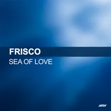 Sea Of Love M&C Project Remix