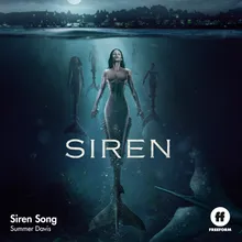 Siren Song-From "Siren"