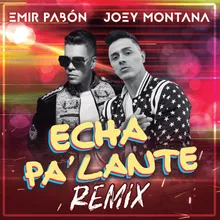 Echa Pa' Lante Remix